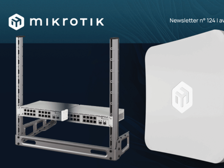 Téléchargez la dernière Newsletter Mikrotik !