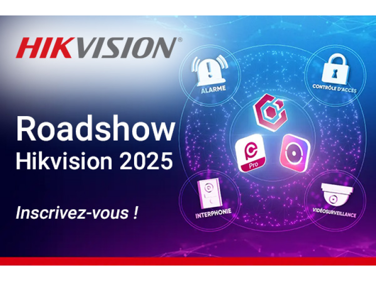 Participez au Roadshow Hikvision 2025 !