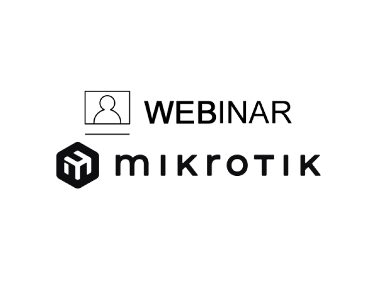 Webinar MIKROTIK : Présentation des gammes MikroTik.