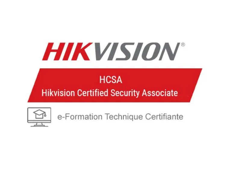 e-Formation Technique HIKVISION HCSA – Module 5 – Caméras