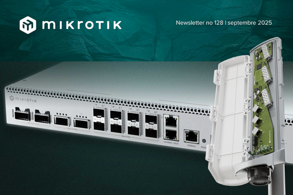 Téléchargez la dernière Newsletter Mikrotik !