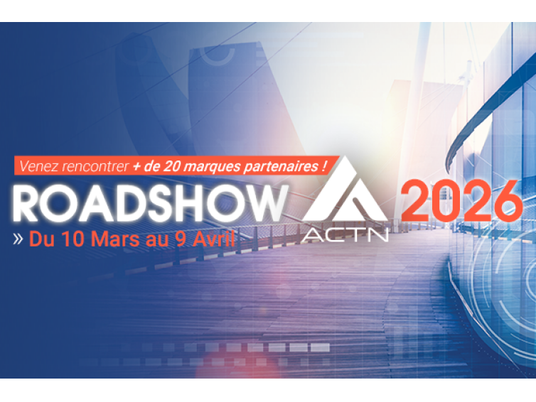 Ouverture des inscriptions au Roadshow ACTN 2026 !